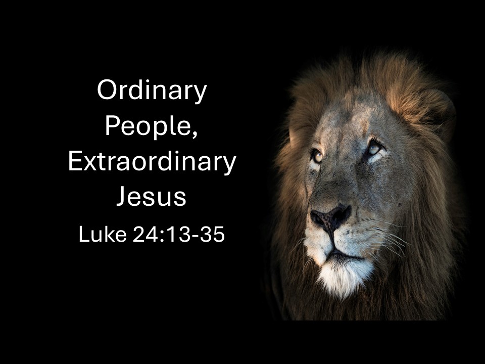 Ordinary People Extraordinary Jesus
