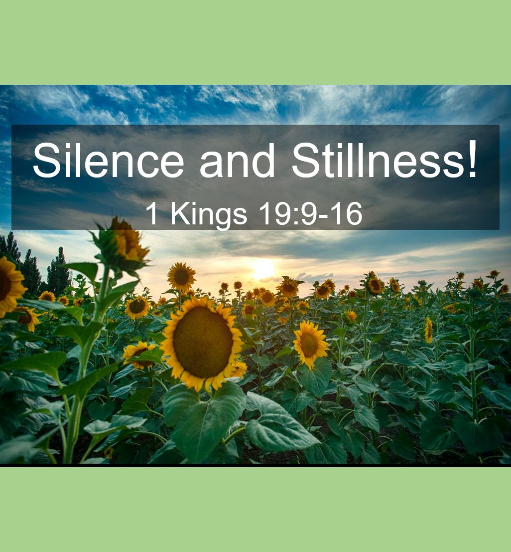 Silence & Stillness